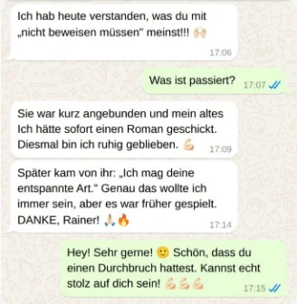 WhatsApp Kundenstimme: nicht beweisen müssen verstanden